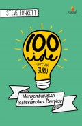 100 ide untuk guru : mengembangkan keterampian berfikir